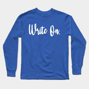 Write On Long Sleeve T-Shirt